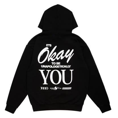 UNAPOLOGETICALLY YOU | BLACK HOODIE