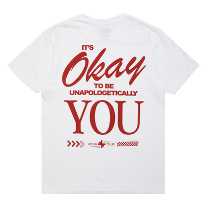 UNAPOLOGETICALLY YOU | WHITE TEE
